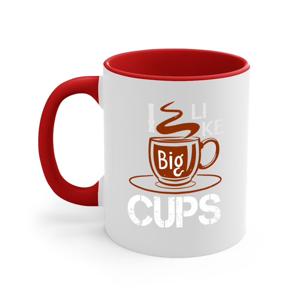 i like big cup 32#- cooking-Mug / Coffee Cup