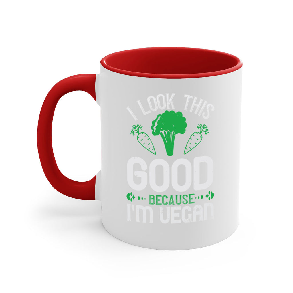 i look this good because im vegan 47#- vegan-Mug / Coffee Cup