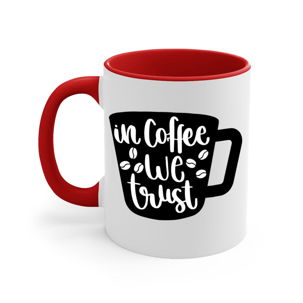 in coffee we trust 96#- coffee-Mug / Coffee Cup