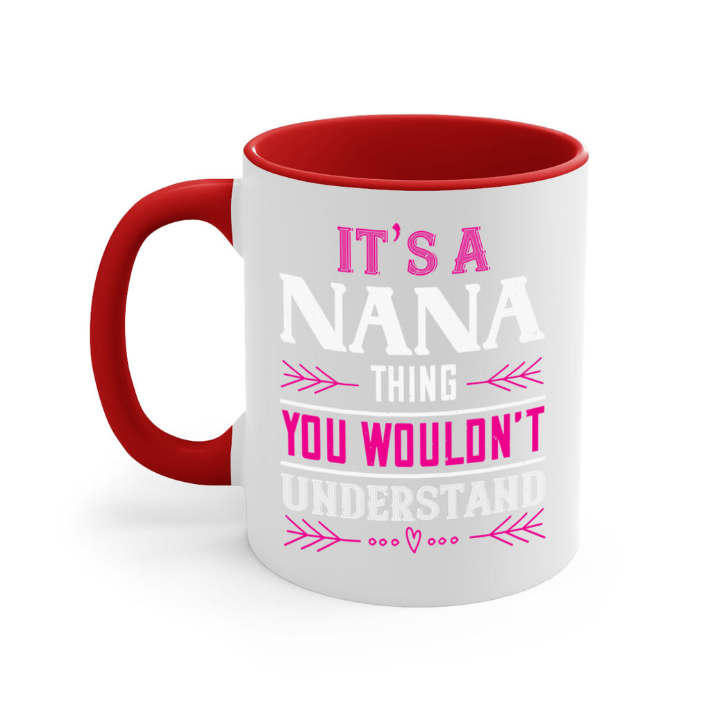 it’s a NANA THING 17#- grandma-Mug / Coffee Cup
