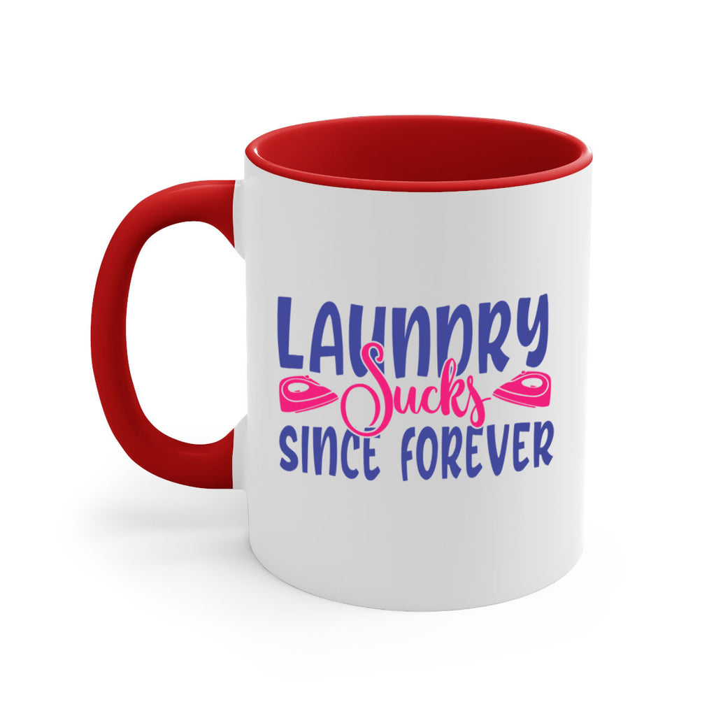 laundry sucks since forever 7#- laundry-Mug / Coffee Cup