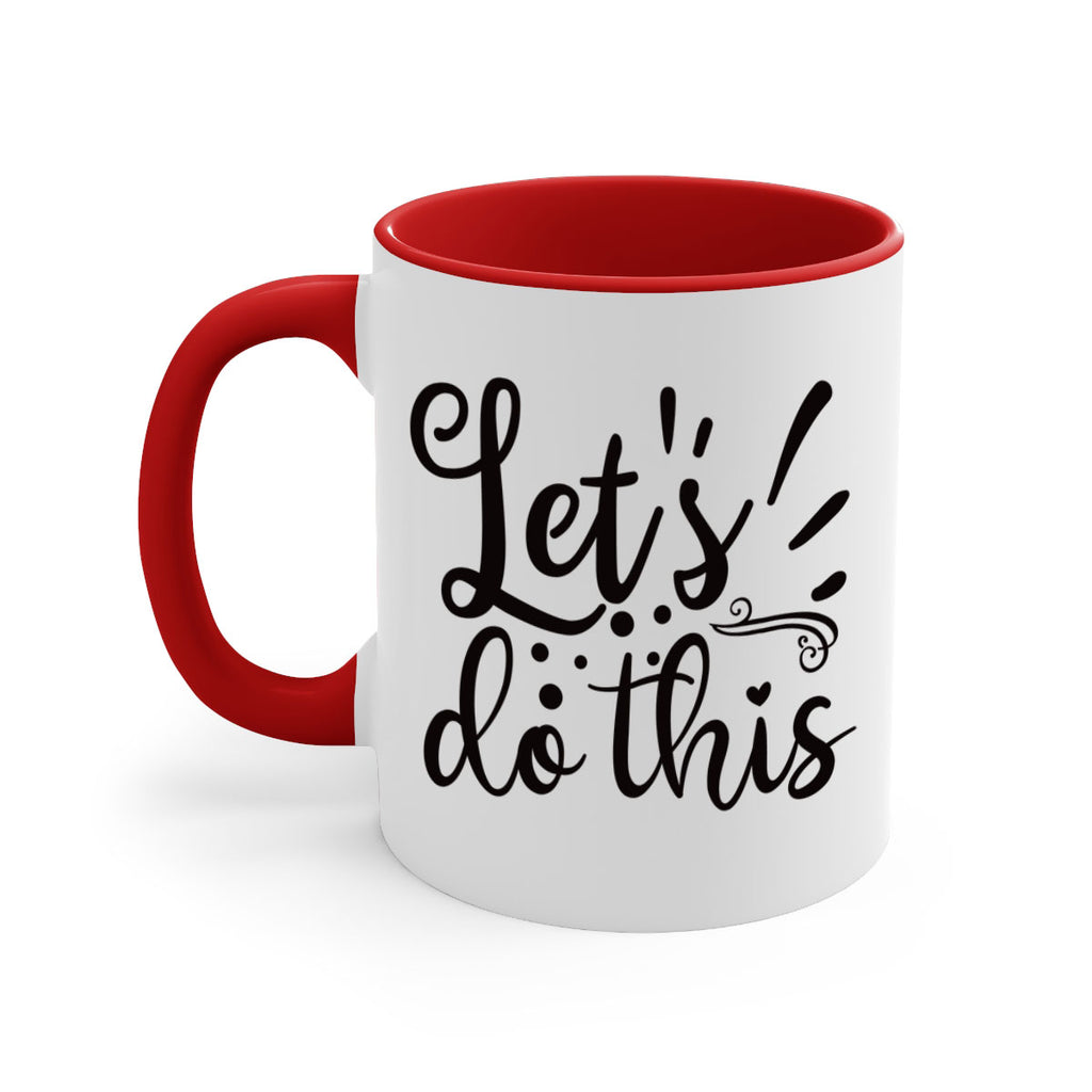 lets do this 32#- gym-Mug / Coffee Cup