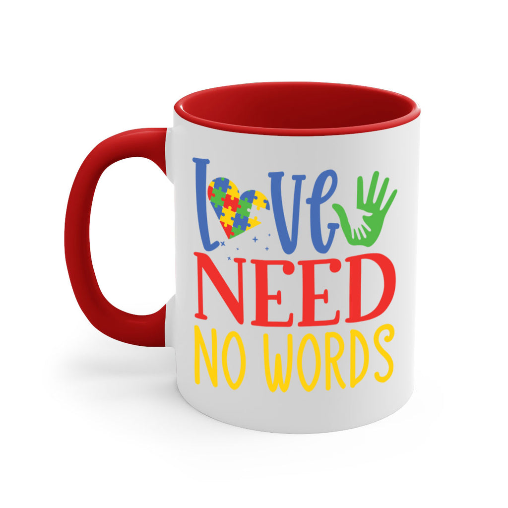 love need no words Style 28#- autism-Mug / Coffee Cup