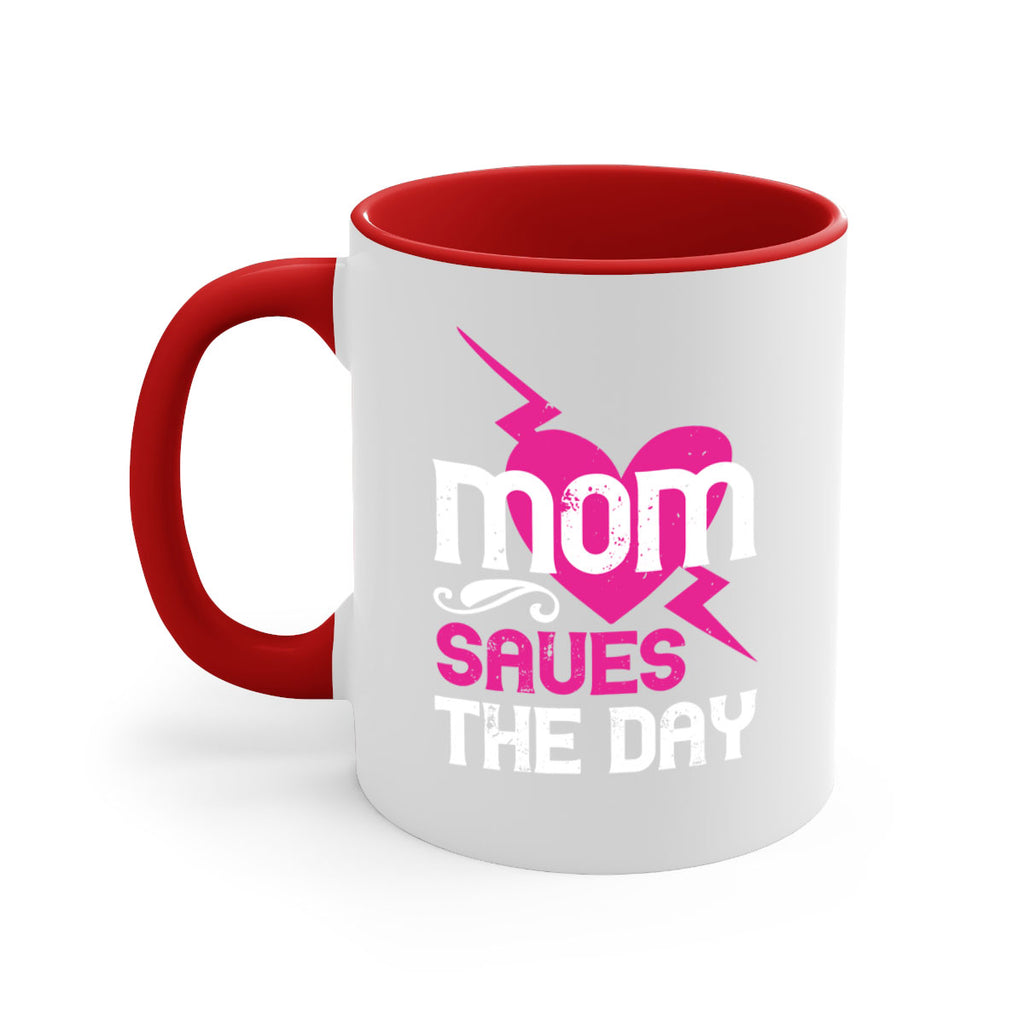 mom saues the dya 121#- mom-Mug / Coffee Cup