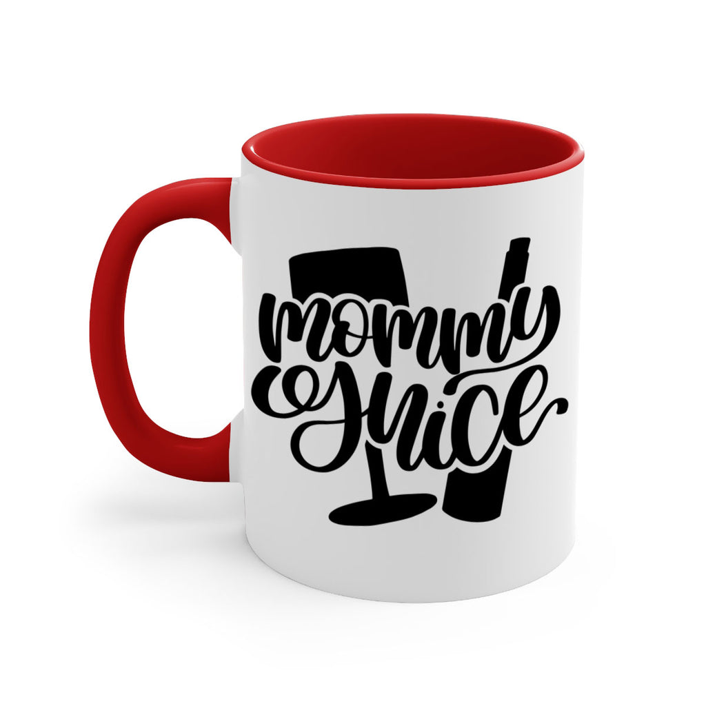 mommy yuice 38#- wine-Mug / Coffee Cup