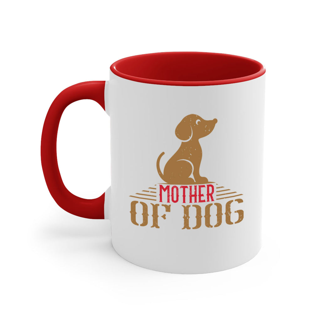 mother of dog Style 159#- Dog-Mug / Coffee Cup