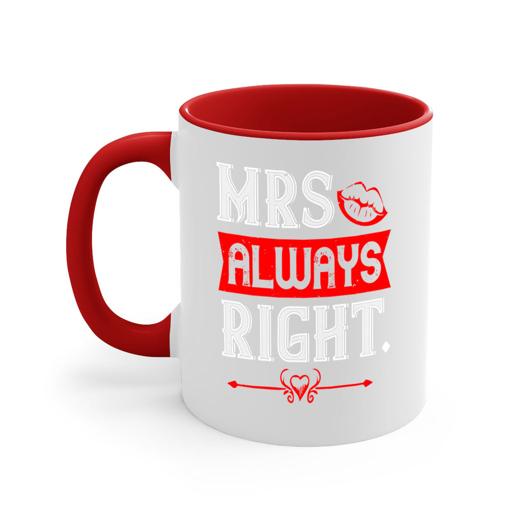 mrs always right 40#- valentines day-Mug / Coffee Cup