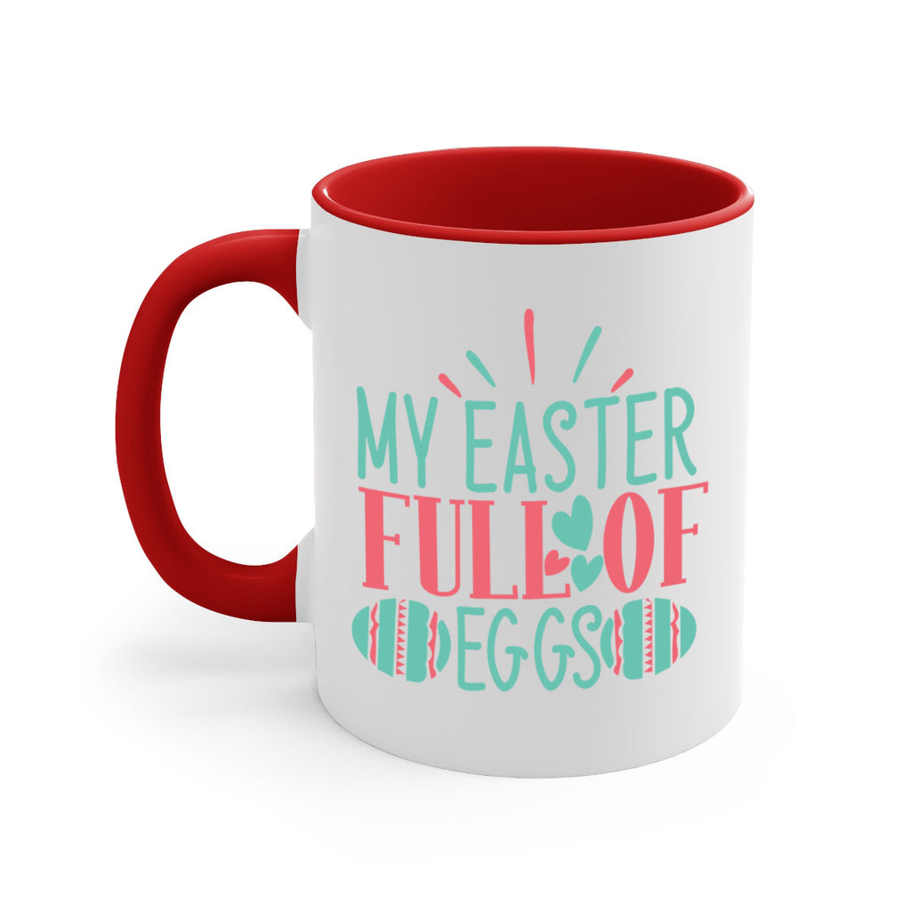 my easter full of eggs 108#- easter-Mug / Coffee Cup