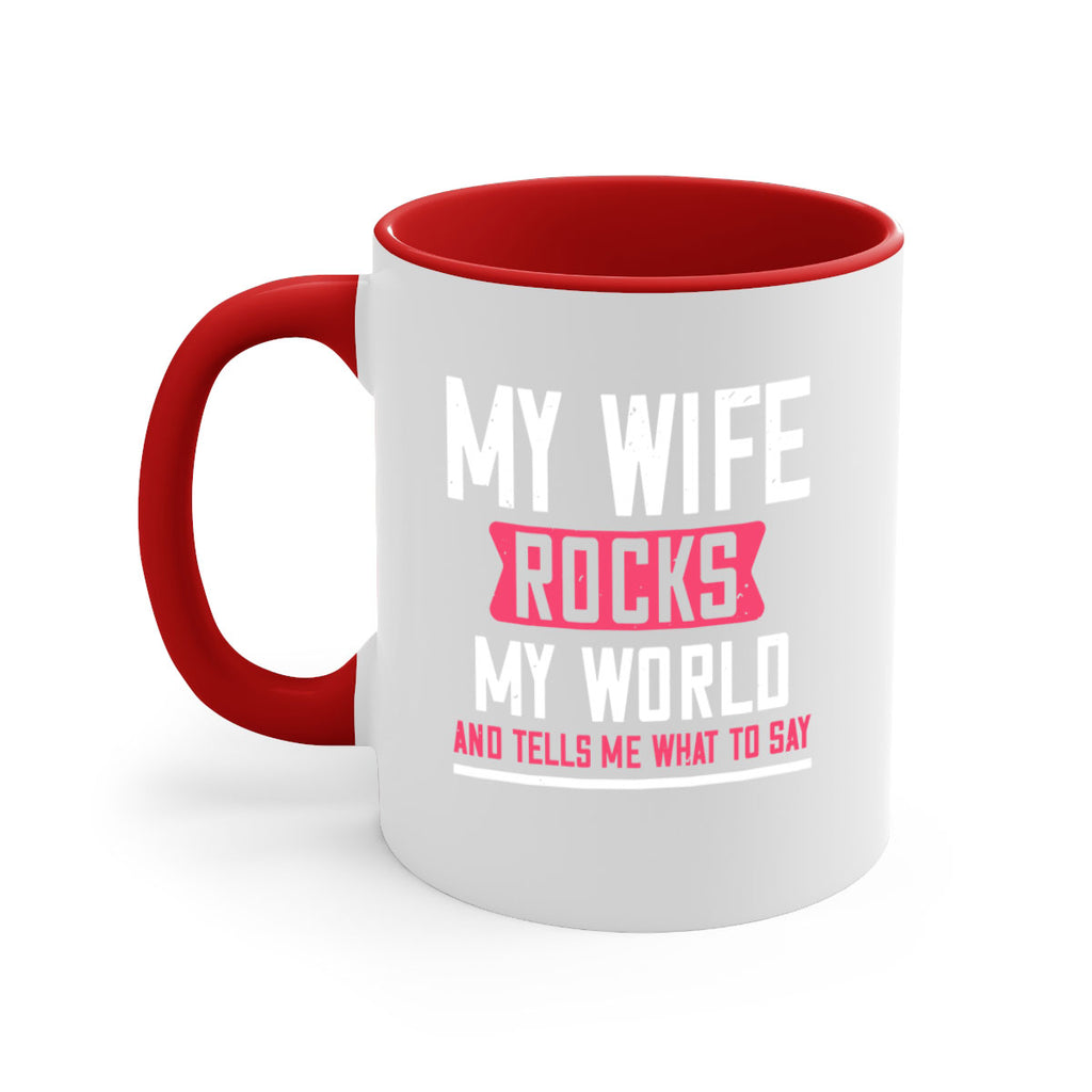 my wife rocks my world 26#- grandpa-Mug / Coffee Cup