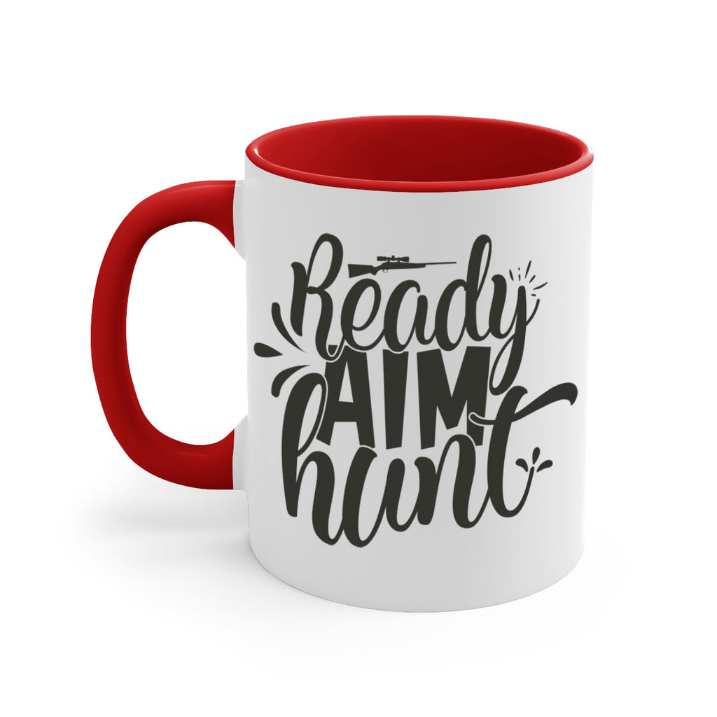 ready aim hunt 4#- hunting-Mug / Coffee Cup