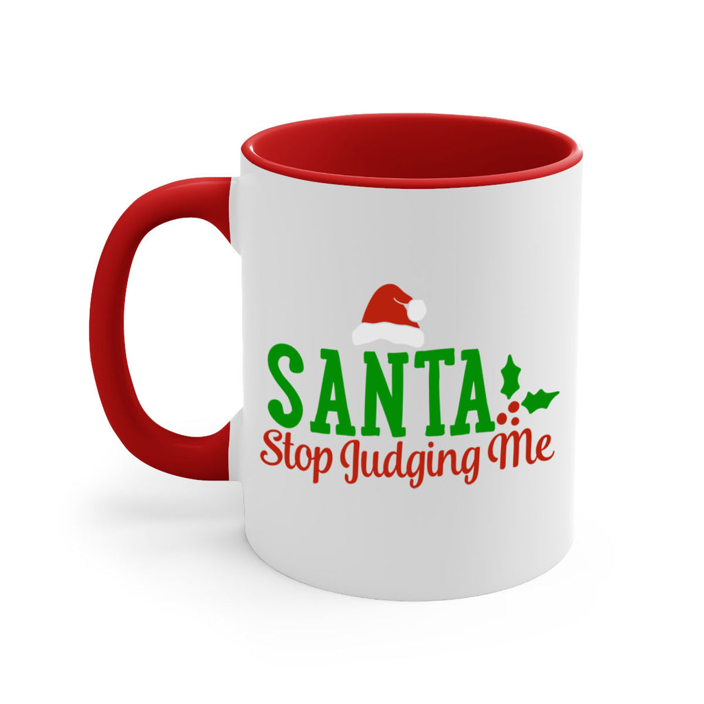 santa stop judging me 329#- christmas-Mug / Coffee Cup