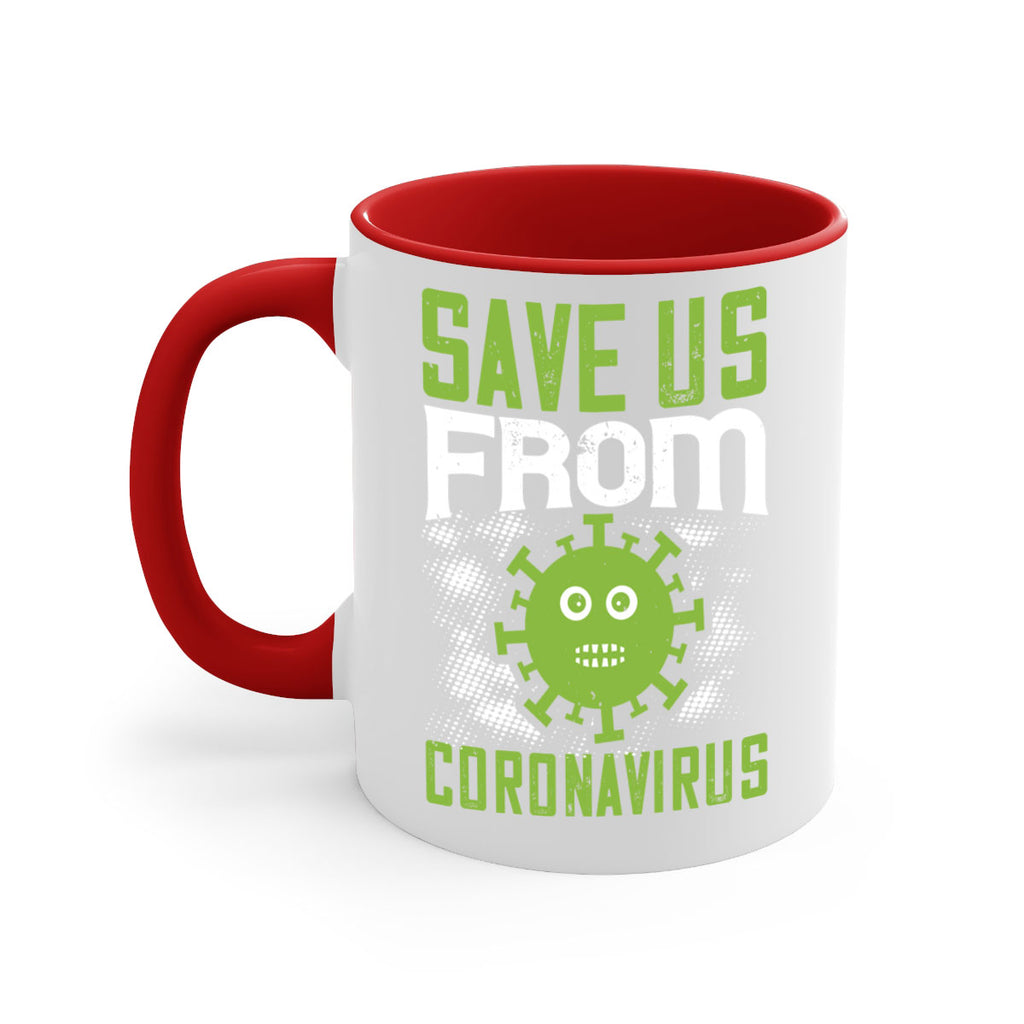 save us from coronavirus Style 25#- corona virus-Mug / Coffee Cup