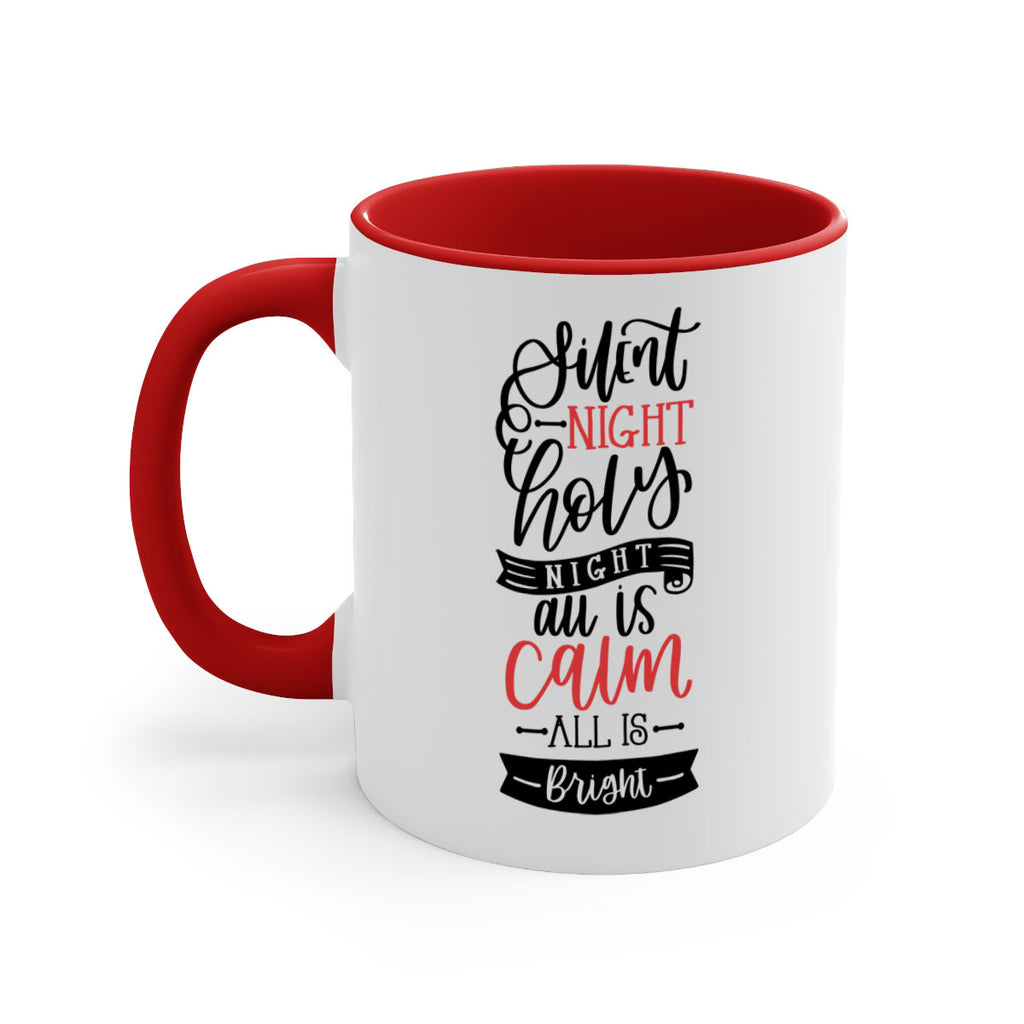silent night holy night all is calm all is bright 48#- christmas-Mug / Coffee Cup