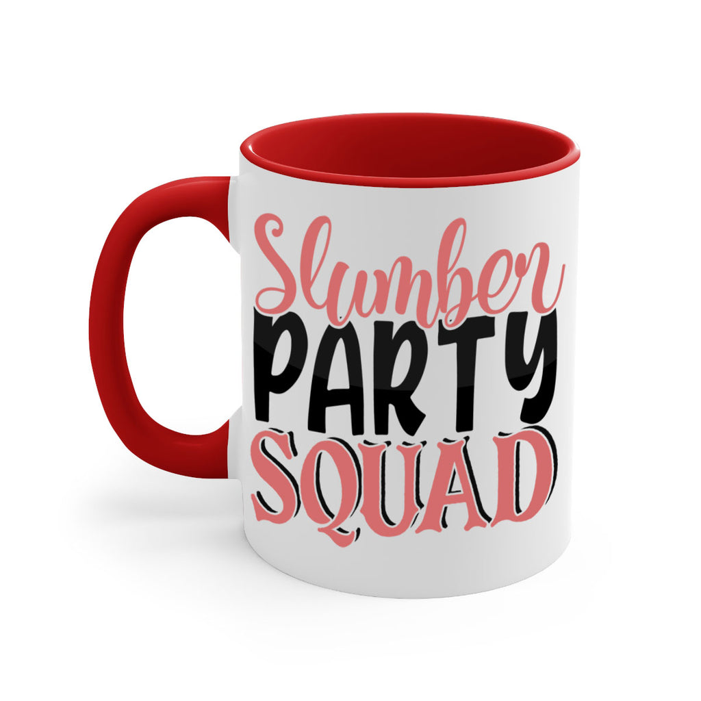 slumber party squad Style 43#- best friend-Mug / Coffee Cup