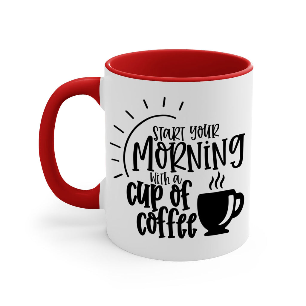 start your morning with a cup of coffee 30#- coffee-Mug / Coffee Cup