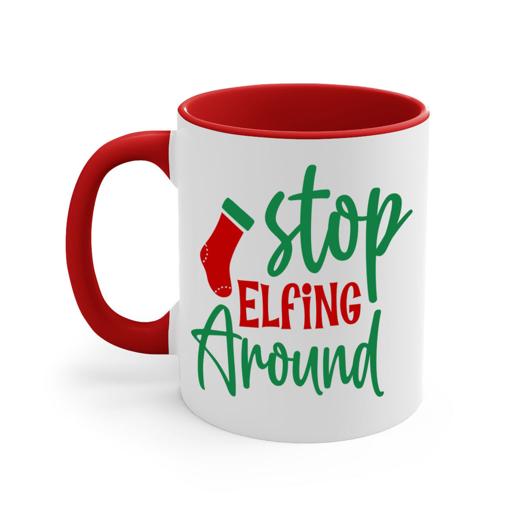 stop elfing around style 1183#- christmas-Mug / Coffee Cup