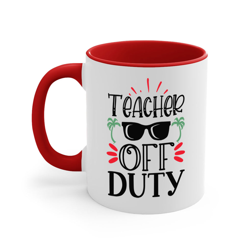 teacher off duty Style 142#- teacher-Mug / Coffee Cup