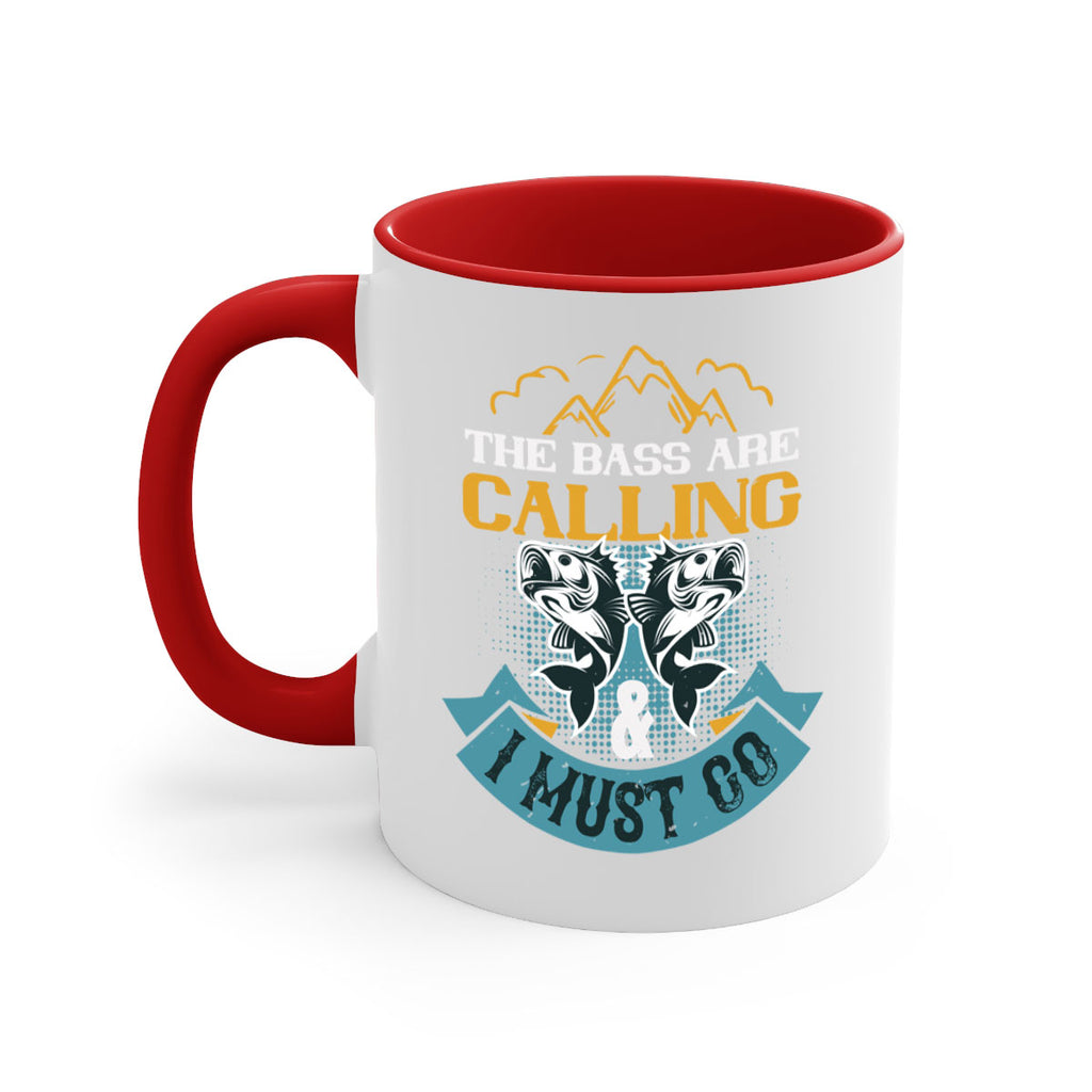 the bass are calling 30#- fishing-Mug / Coffee Cup