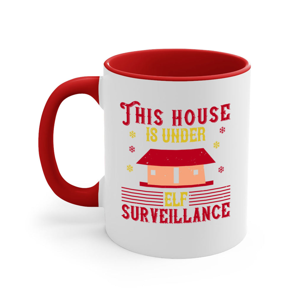 this house is under elf surveillance 349#- christmas-Mug / Coffee Cup