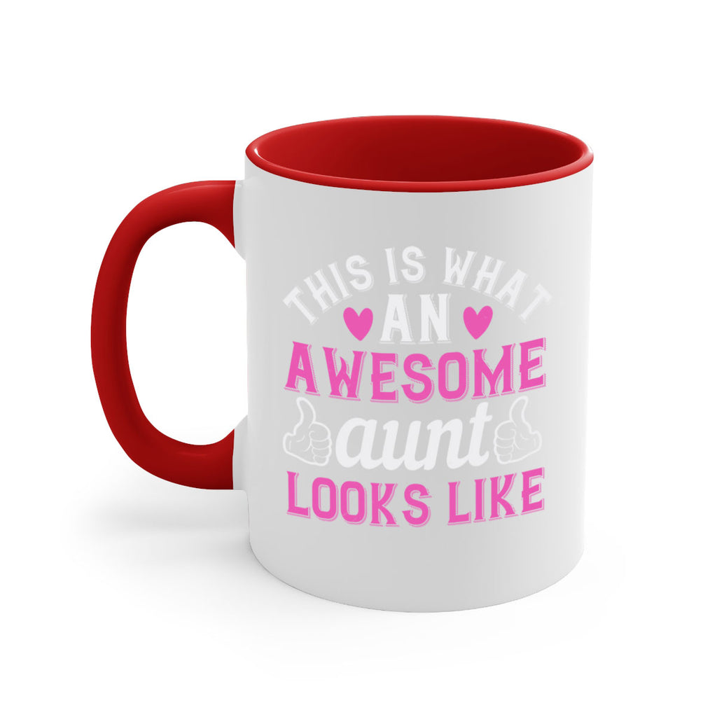 this is an awesome aunt looks like Style 20#- aunt-Mug / Coffee Cup