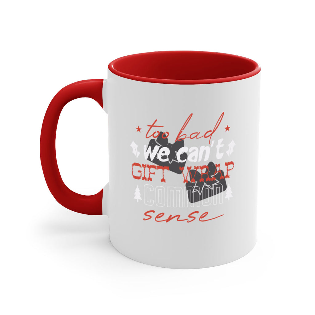 too bad we can’t gift wrap 346#- christmas-Mug / Coffee Cup
