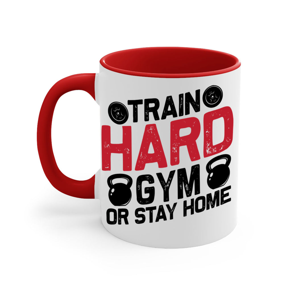 train hard gym or stay home 2#- gym-Mug / Coffee Cup
