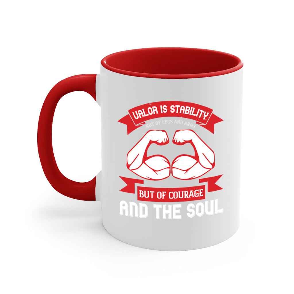 valor is stability not of legs and arms but of courage and the soul 12#- veterns day-Mug / Coffee Cup