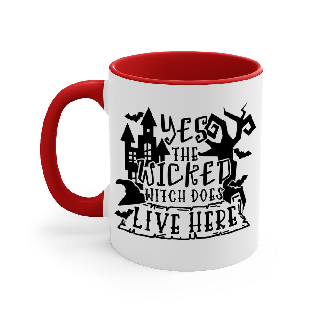 yes the wicked witch does live here 2#- halloween-Mug / Coffee Cup