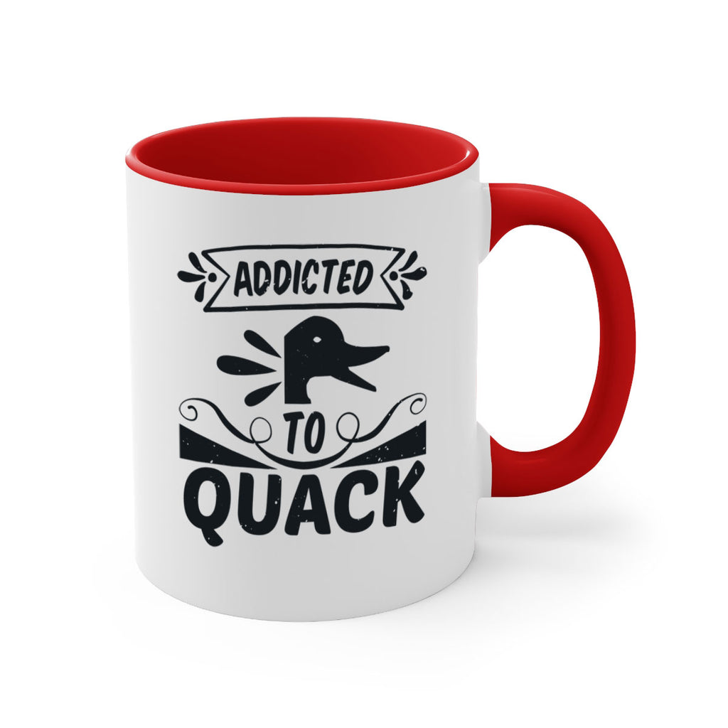 Addicted to Quack Style 39#- duck-Mug / Coffee Cup