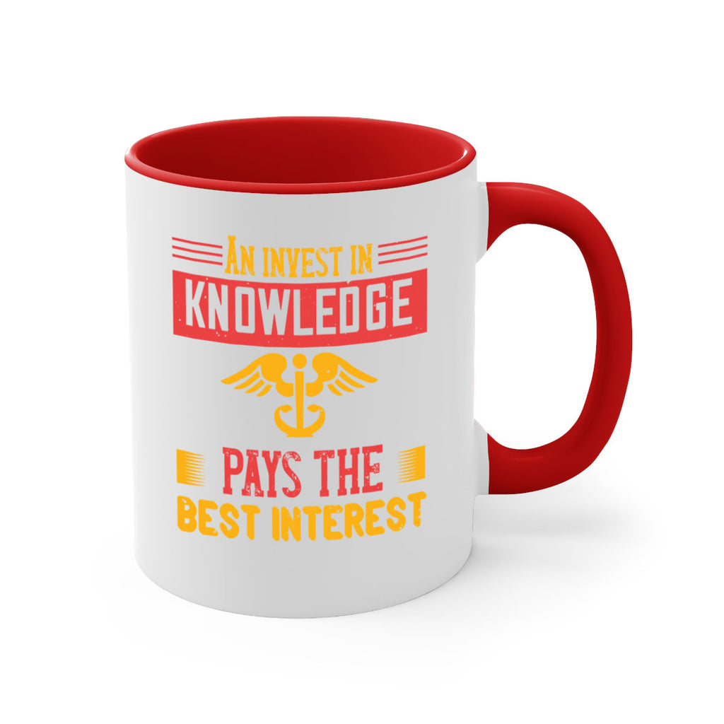An invest in knowledge pays the best interest Style 228#- nurse-Mug / Coffee Cup