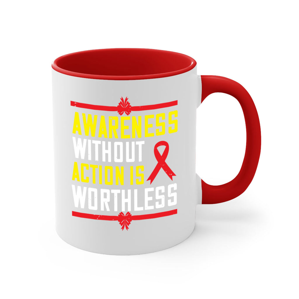 Awareness without action is worthless Style 3#- Self awareness-Mug / Coffee Cup