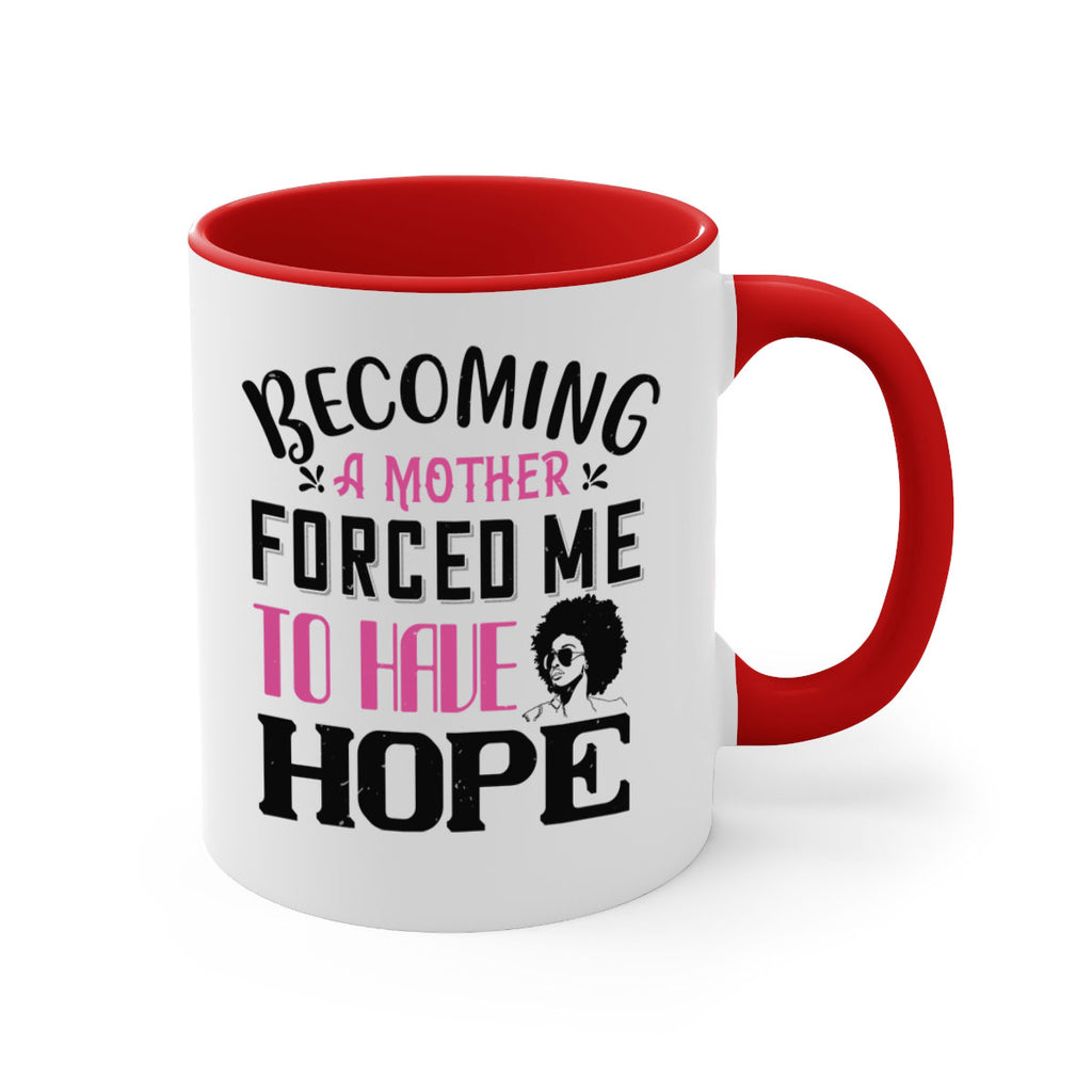 Becoming a mother forced me to have hope Style 37#- Afro - Black-Mug / Coffee Cup
