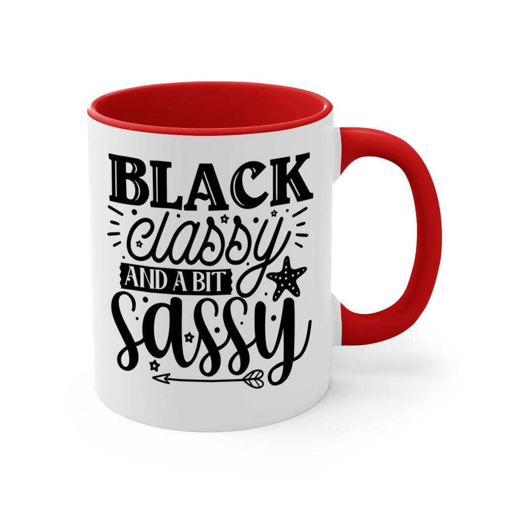 Black classy and a bit sassy Style 61#- Black women - Girls-Mug / Coffee Cup