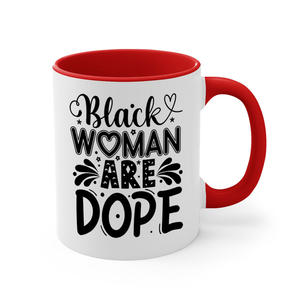 Black woman are dope Style 51#- Black women - Girls-Mug / Coffee Cup