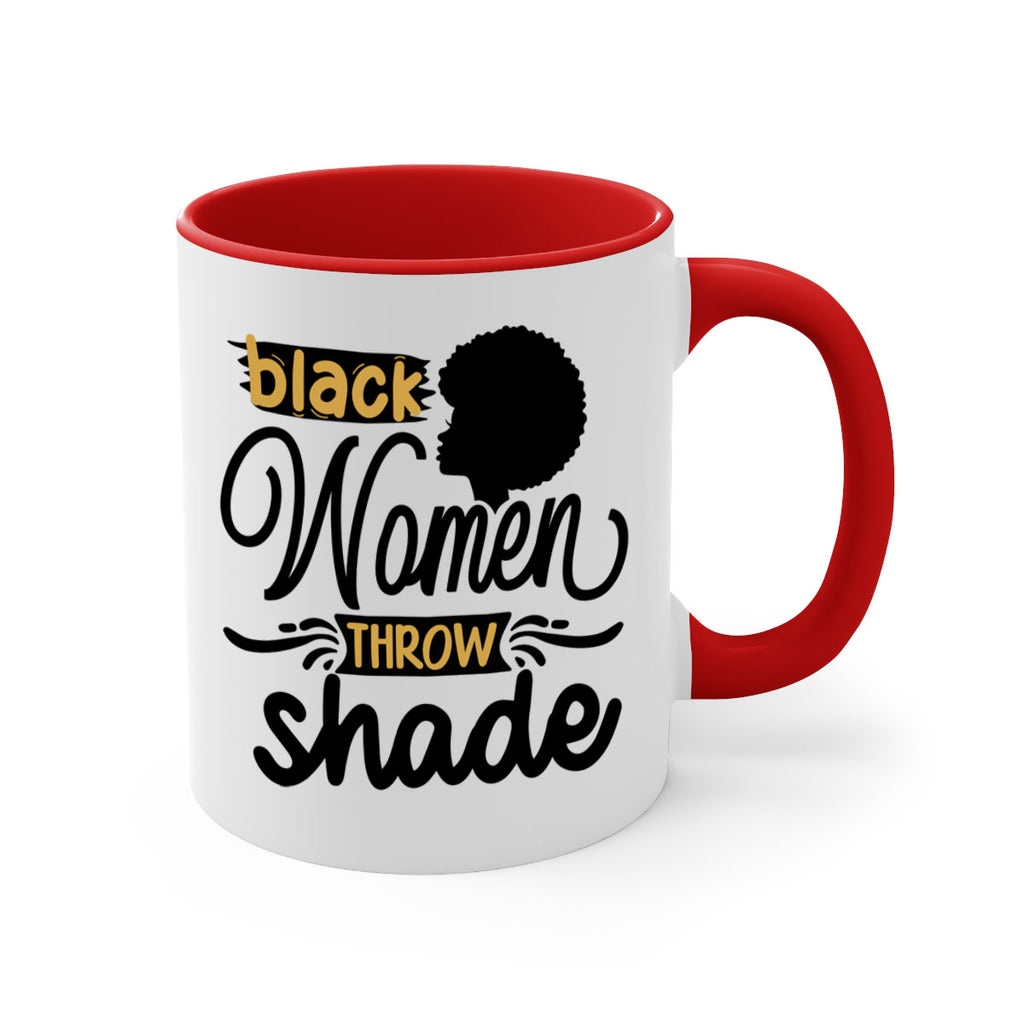 Black women throw shade Style 50#- Black women - Girls-Mug / Coffee Cup