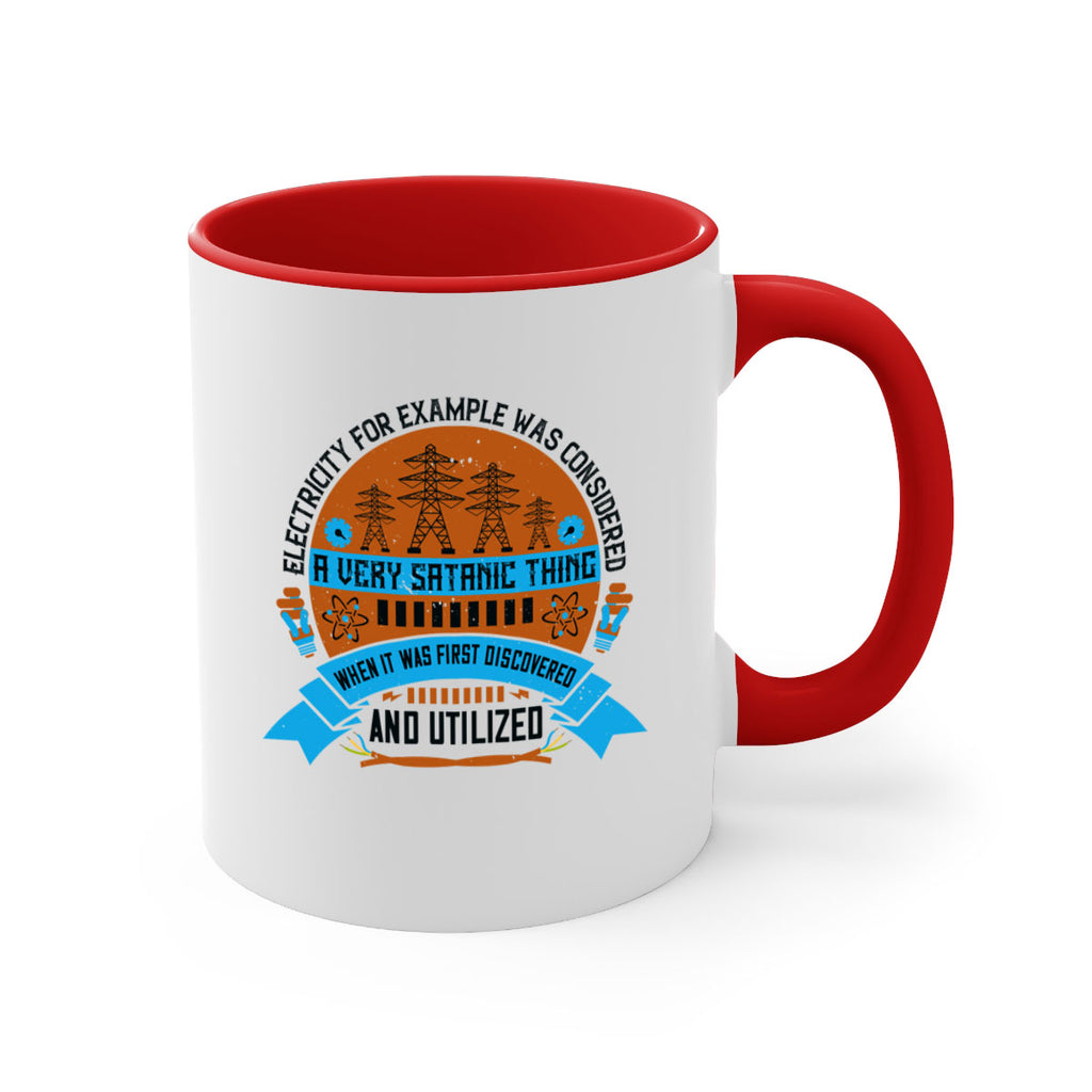 Electricity for example was considered a very Satanic thing when it Style 48#- electrician-Mug / Coffee Cup