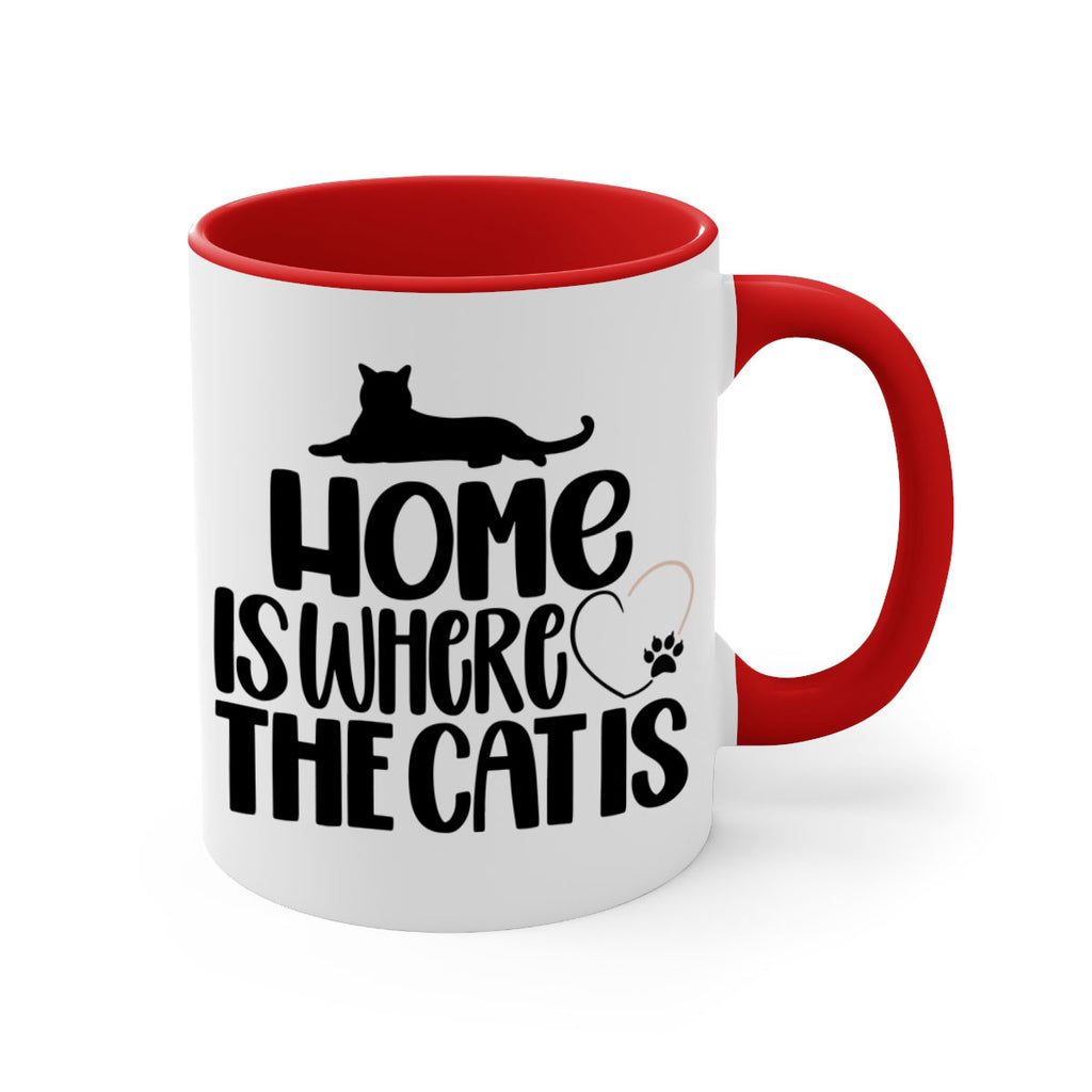 Home Is Where The Cat is Style 93#- cat-Mug / Coffee Cup