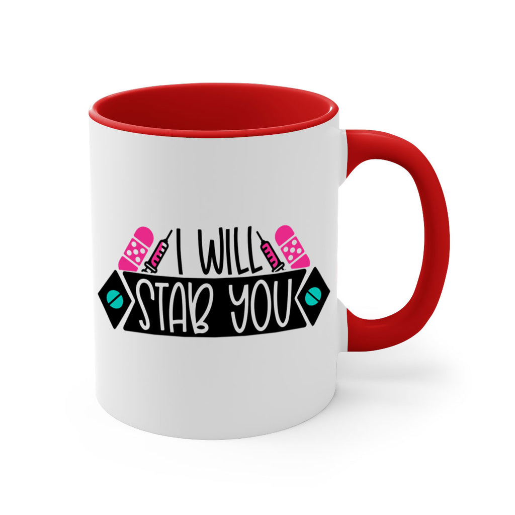 I Will Stab You Style Style 162#- nurse-Mug / Coffee Cup