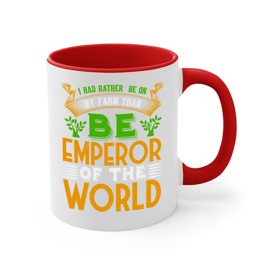 I had rather be on my farm 56#- Farm and garden-Mug / Coffee Cup