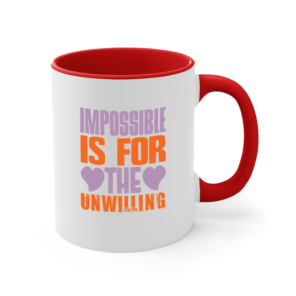 Impossible is for the unwilling Style 26#- cleaner-Mug / Coffee Cup