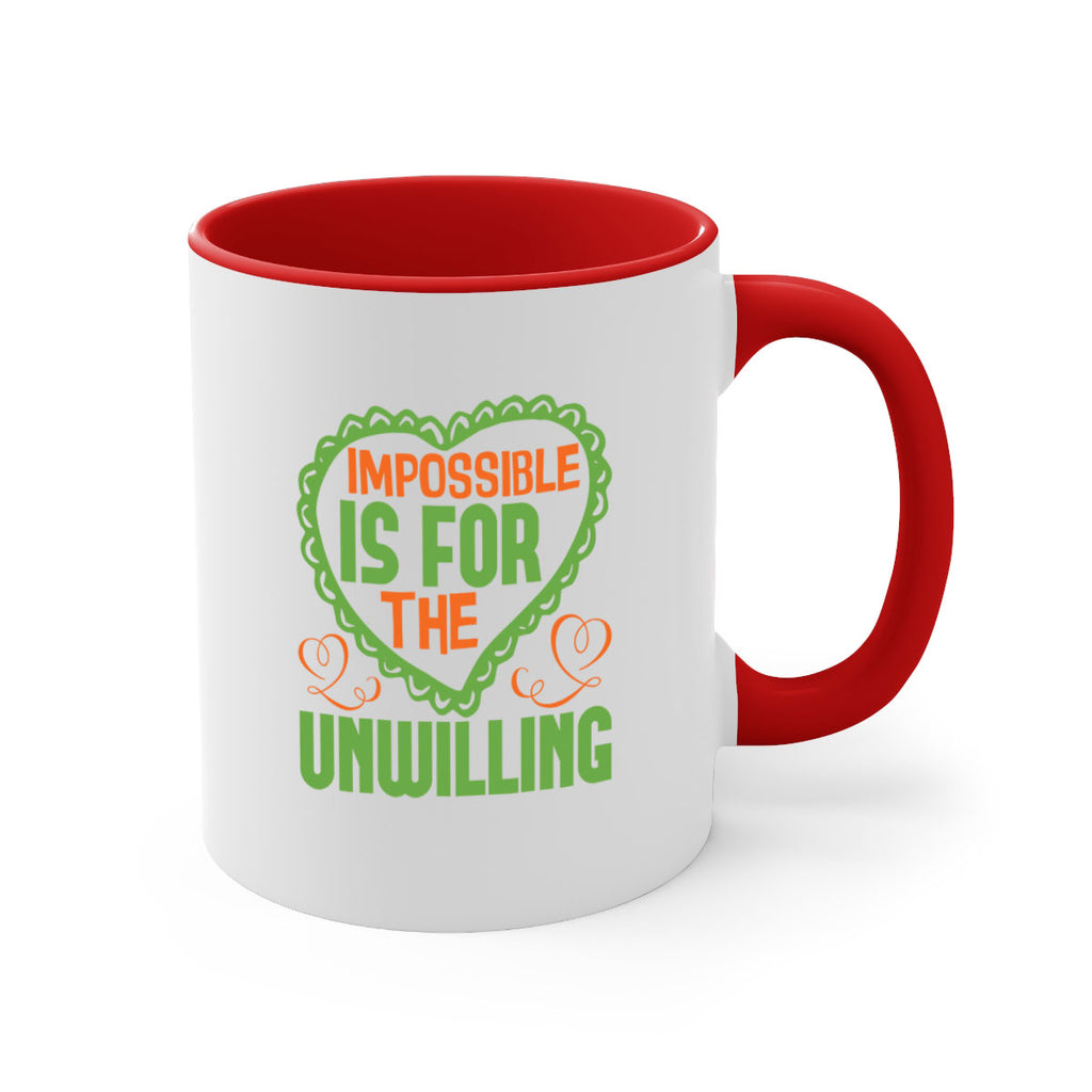 Impossible is for the unwilling Style 27#- cleaner-Mug / Coffee Cup