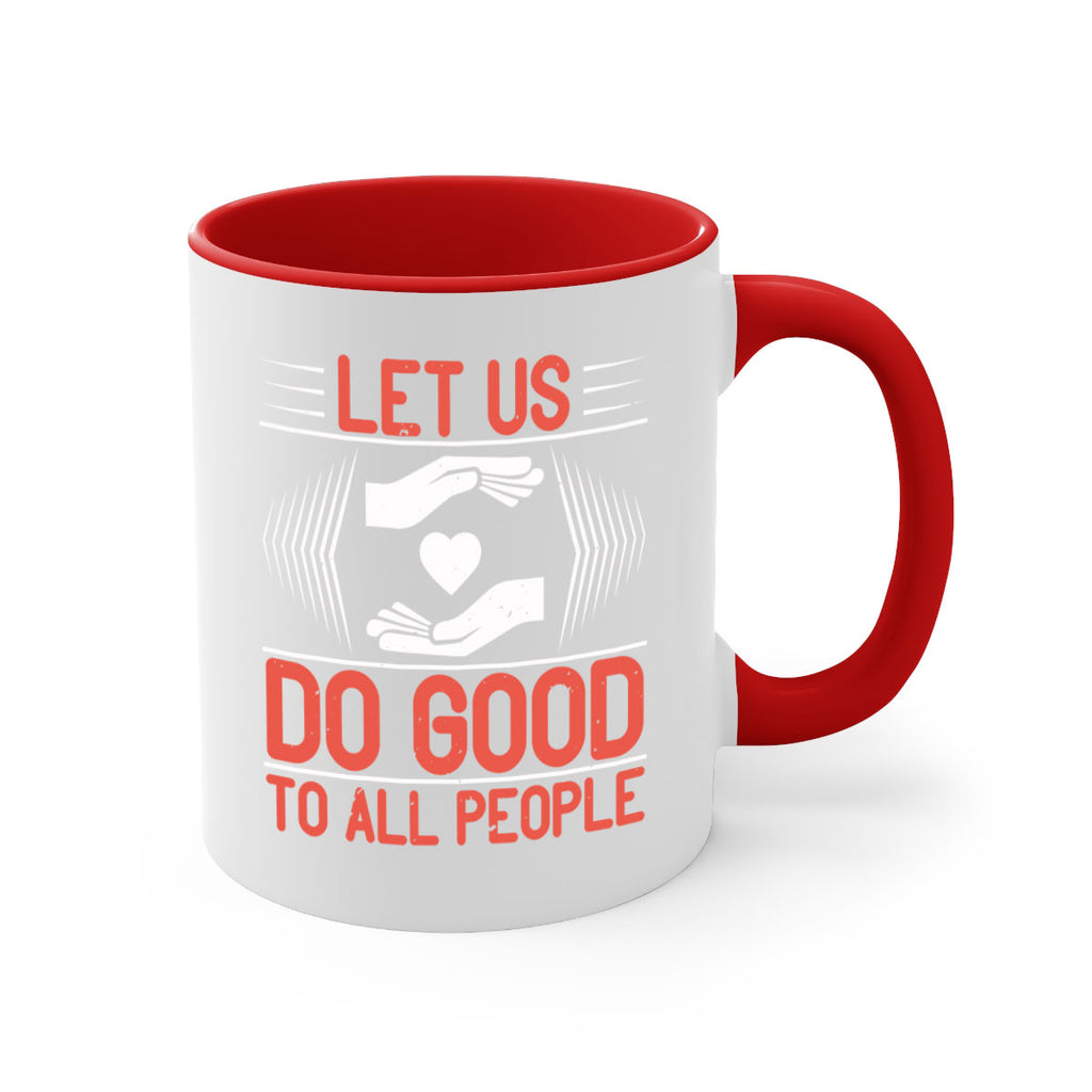 Let us do good to all people Style 42#-Volunteer-Mug / Coffee Cup