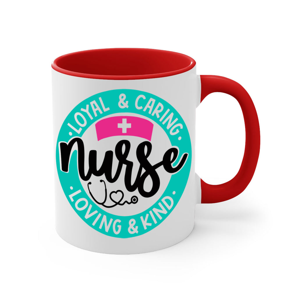 Loyal Caring Nurse Loving Kind Style Style 133#- nurse-Mug / Coffee Cup
