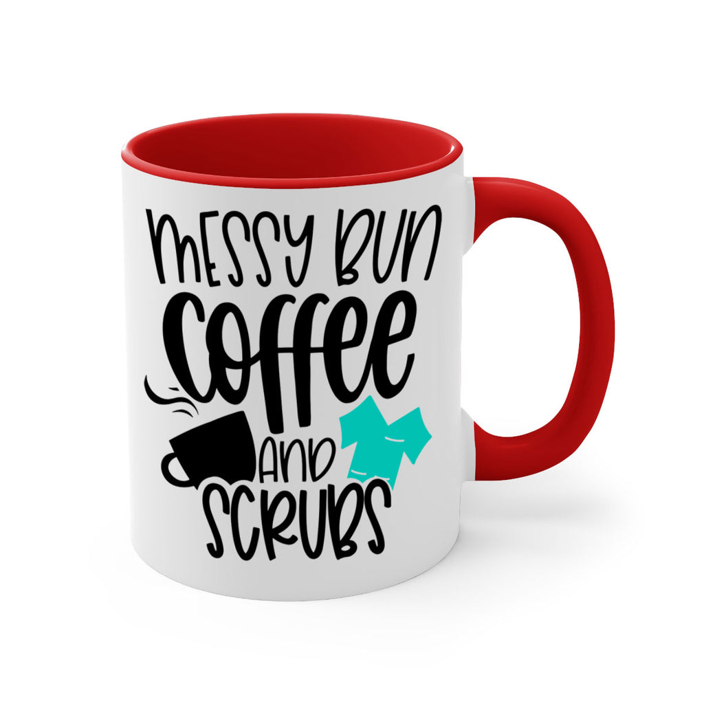 Messy Bun Coffee And Scrubs Style Style 132#- nurse-Mug / Coffee Cup