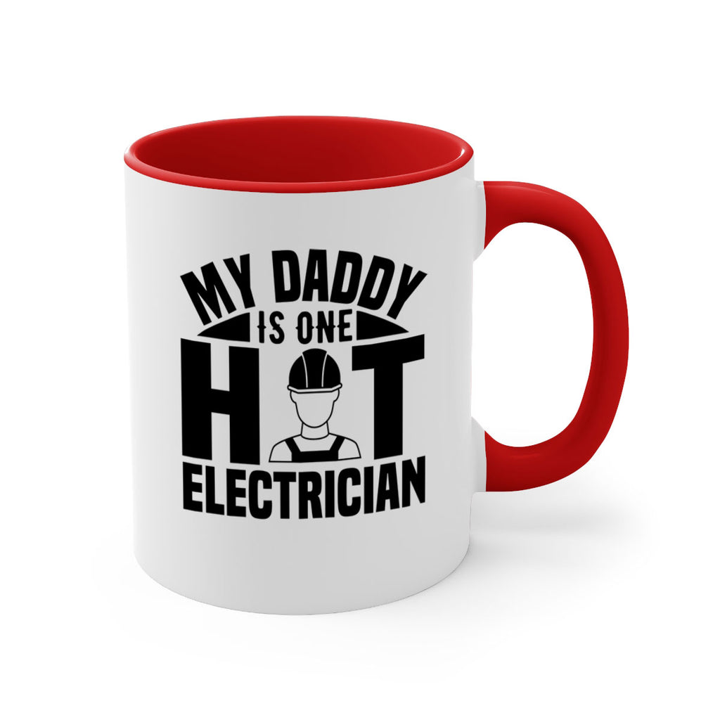 My Daddy Style 24#- electrician-Mug / Coffee Cup