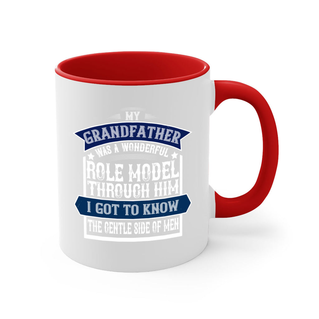 My grandfather was a wonderful role model 82#- grandpa-Mug / Coffee Cup