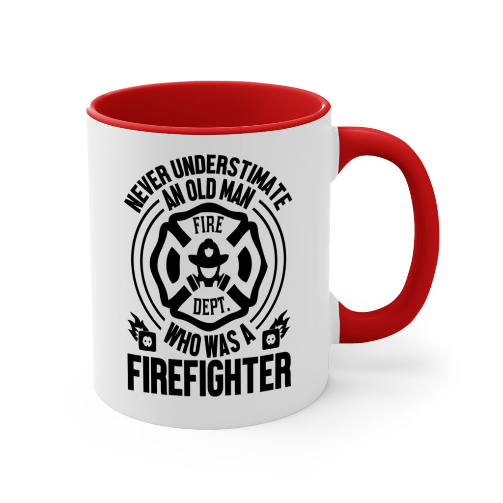 Never understimate Style 48#- fire fighter-Mug / Coffee Cup