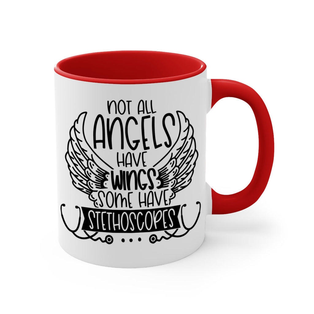 Not All Angels Have Wings Some Have Stethoscopes Style Style 126#- nurse-Mug / Coffee Cup