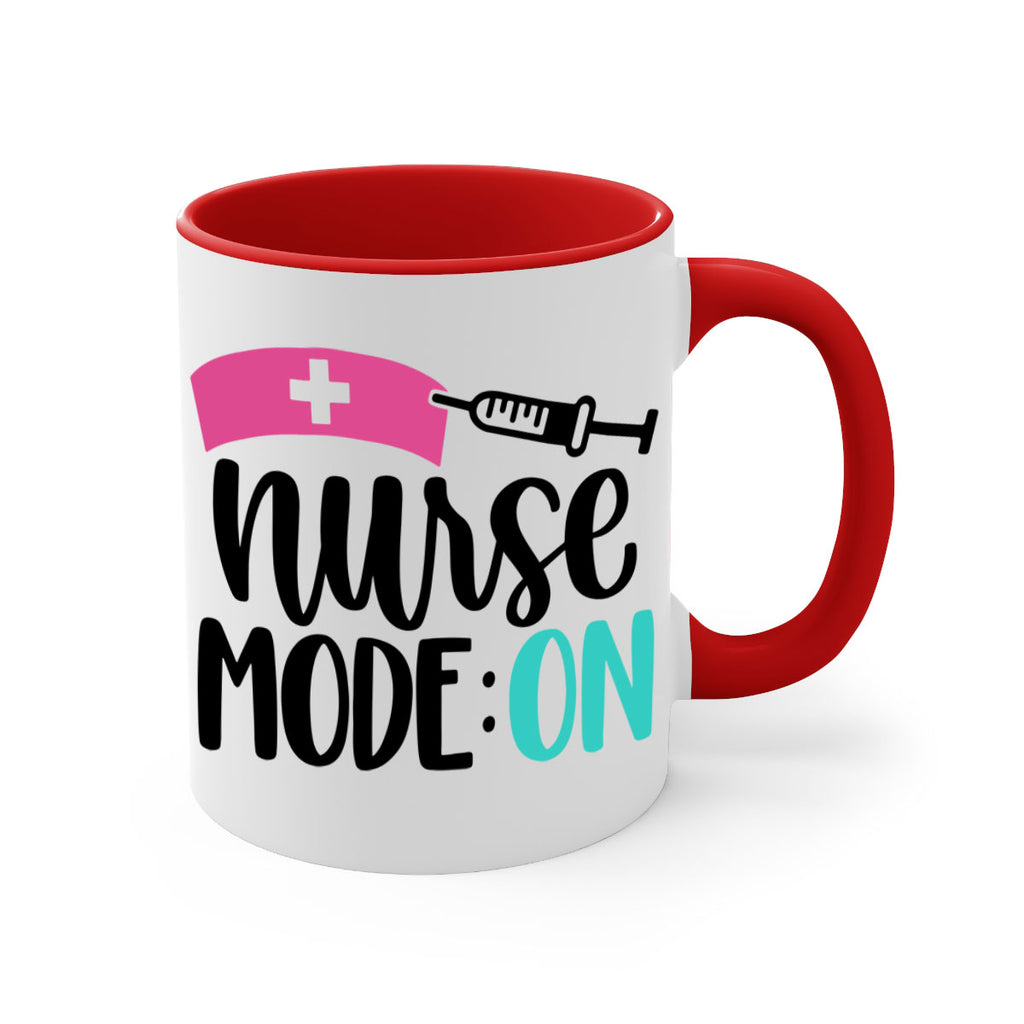 Nurse Mode ON Style Style 102#- nurse-Mug / Coffee Cup