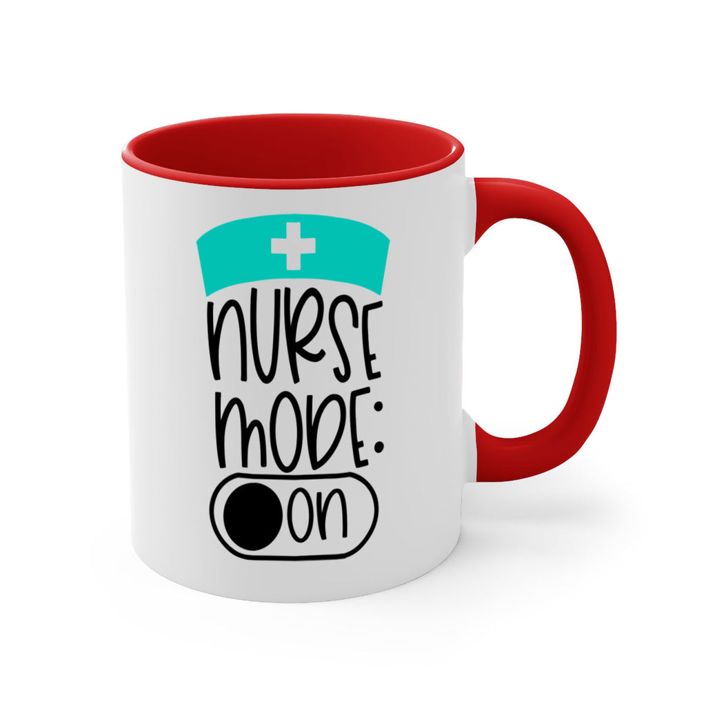Nurse Mode On Style Style 103#- nurse-Mug / Coffee Cup